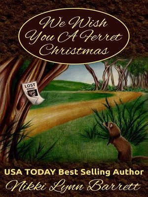cover image of We Wish You a Ferret Christmas